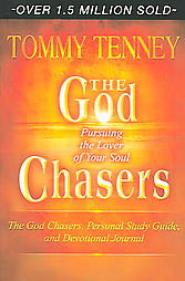 The God Chasers: Pursuing the Lover of Your Soul (Expanded)